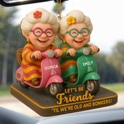 Let's Be Friends 'Til We're Old And Bonkers, Older Women On Scooters - Personalized Custom Wood Ornament, Custom Shaped - BST287_WDO