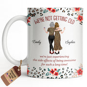 We're Not Getting Old Awesome Besties Leopard Print Flowers - Personalized Custom Coffee Mug - BST642_MG