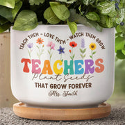 Teach Them, Love Them, Watch Them Grow, Colorful Letters and Flowers - Personalized Ceramic Plant Pot - COL033_CEP