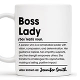 Boss Lady Remarkable Leader Coffee Mug - Personalized Custom Coffee Mug - COL045_MG