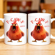 F-CAW-F Rooster Custom Coffee Mug - Personalized Custom Coffee Mug - COL096_MG