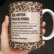 Cluster F❤️ck Fixer Leopard Print Mug - Personalized Custom Coffee Mug - COL130_MG