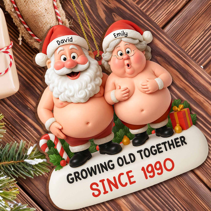 Growing Old Together, Santa And Mrs. Claus Ornament - Personalized Custom Wood Ornament, Custom Shaped - CPL798_WDO