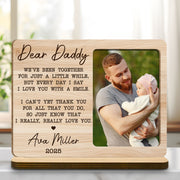 Dear Daddy We've Been Together Photo Wood Plaque With Heart - Personalized Custom 2-Layer Wood Plaque With Flat Base - DAD471_WPLA