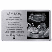 Dear Daddy Snuggled In Mommy's Tummy Ultrasound Photo Wallet Card - Personalized Aluminum Wallet Card - DAD524_ALCA