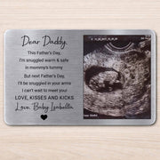 Dear Daddy Snuggled In Mommy's Tummy Ultrasound Photo Wallet Card - Personalized Aluminum Wallet Card - DAD524_ALCA