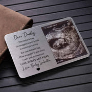 Dear Daddy Snuggled In Mommy's Tummy Ultrasound Photo Wallet Card - Personalized Aluminum Wallet Card - DAD524_ALCA