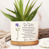 To My Daughter I Love You Birth Month Flower - Personalized Ceramic Plant Pot - DAU403_CEP