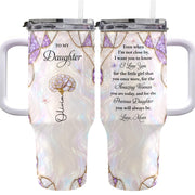 To My Daughter Even When I Am Not Close By Purple Flower - Personalized 40oz Tumbler With Straw - DAU576_TBS