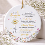 To My Daughter I Love You Amazing Woman Precious Daughter Birth Month Flower - Personalized Custom Ceramic Ornament With Round Shape - DAU612_RCE