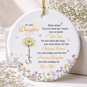 To My Daughter I Love You Amazing Woman Precious Daughter Birth Month Flower - Personalized Custom Ceramic Ornament With Round Shape - DAU612_RCE
