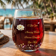 To My Daughter Even When I'm Not Close By Birth Month Flower - Personalized Stemless Wine Glass - DAU612_WIGL