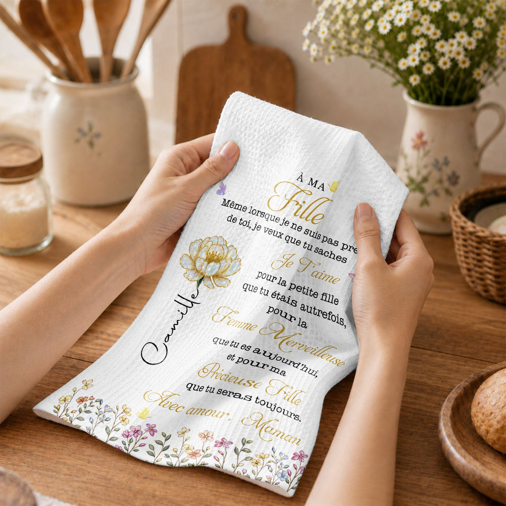 À Ma Fille Birth Month Flower And Butterflies For Daughter - Personalized Kitchen Towel - DAU667_TOWL
