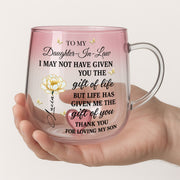 To My Daughter In Law Life Has Given Me The Gift Of You Flower - Personalized Custom Pink Gradient Glass Mug - DILA012_PIMUG