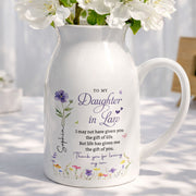 To My Daughter In Law Life Has Given Me The Gift Of You Birth Month Flower - Personalized Ceramic Flower Vase - DILA120_CEV