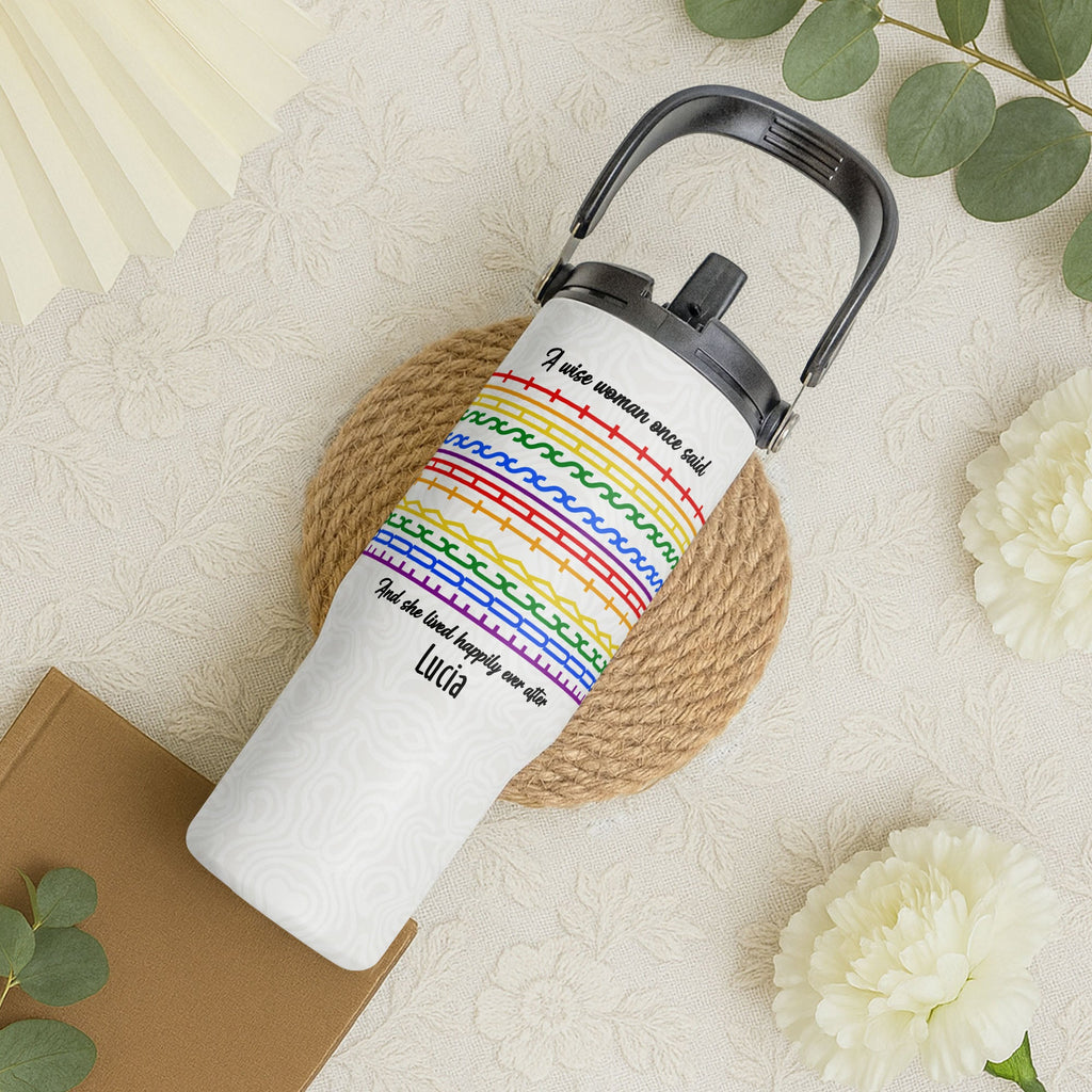 A Wise Woman Once Said And Lived Happily Ever After Colorful Patterns - Personalized 30oz Tumbler With Handle - DTG039_TBH