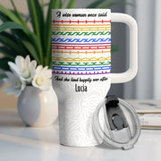 A Wise Woman Once Said Happily Ever After Colorful Embroidery Patterns - Personalized 40oz Tumbler With Straw - DTG039_TBS