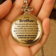 To My Brother, Forever My Hero Pocket Watch - Personalized Custom Pocket Watch - FAM048_GWATCH
