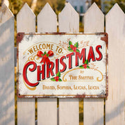 Welcome To Christmas At Our Family With Holly Berries And Ribbons - Personalized Metal Sign - FAM1052_MSIGN