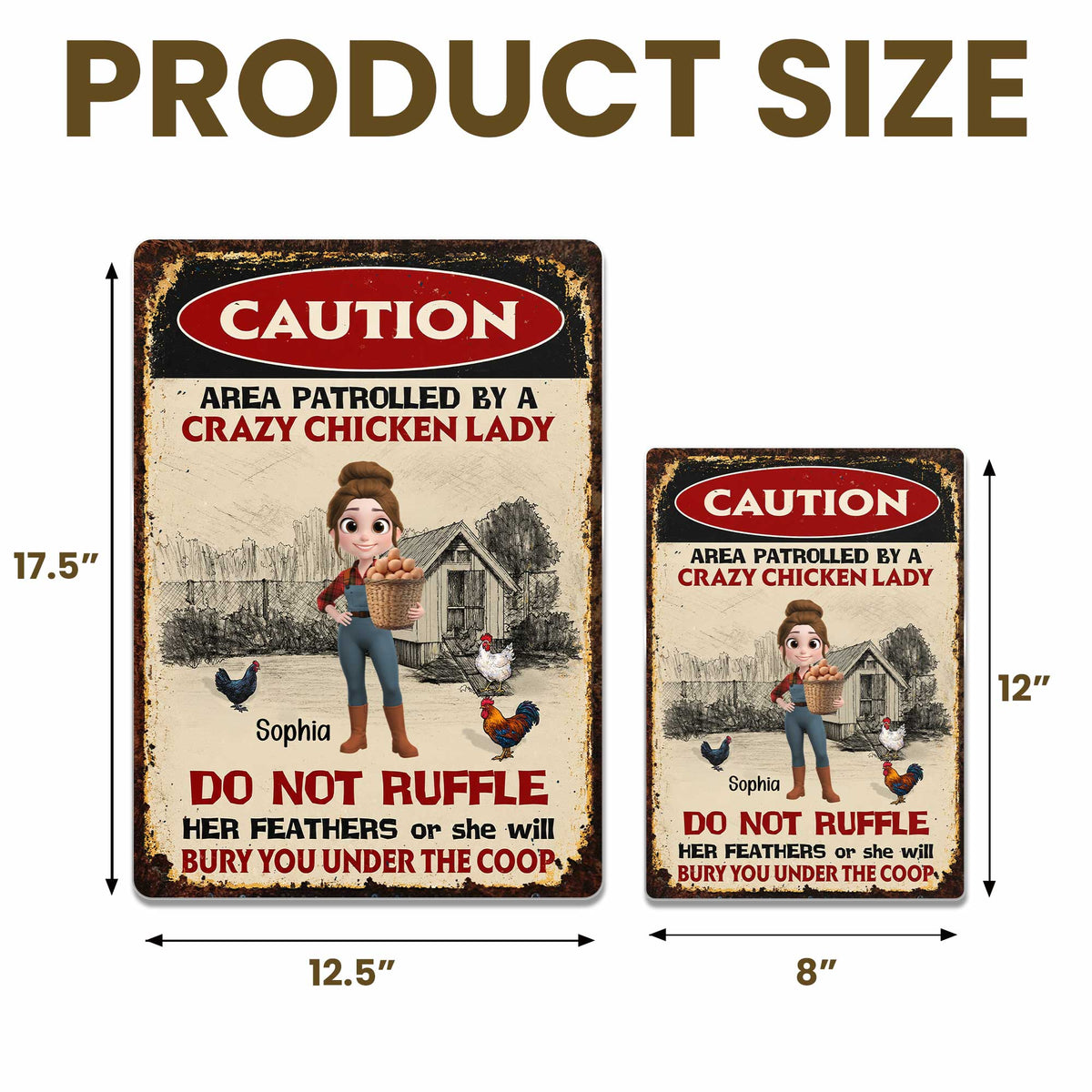 Area Patrolled By A Crazy Chicken Lady Do Not Ruffle Feathers Farm Sign - Personalized Metal Sign - FARM063_MSIGN