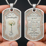 To My Granddaughter Once Upon A Time Flower And Butterfly - Personalized Custom Dog Tag Necklace - GDT557_DTNECK