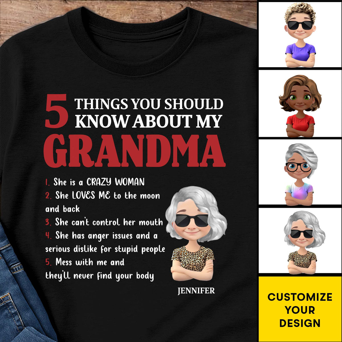 5 Things You Should Know About My Grandma, Love and Humor - Personalized Custom Unisex T-shirt, Hoodie - GRM041_BBAS