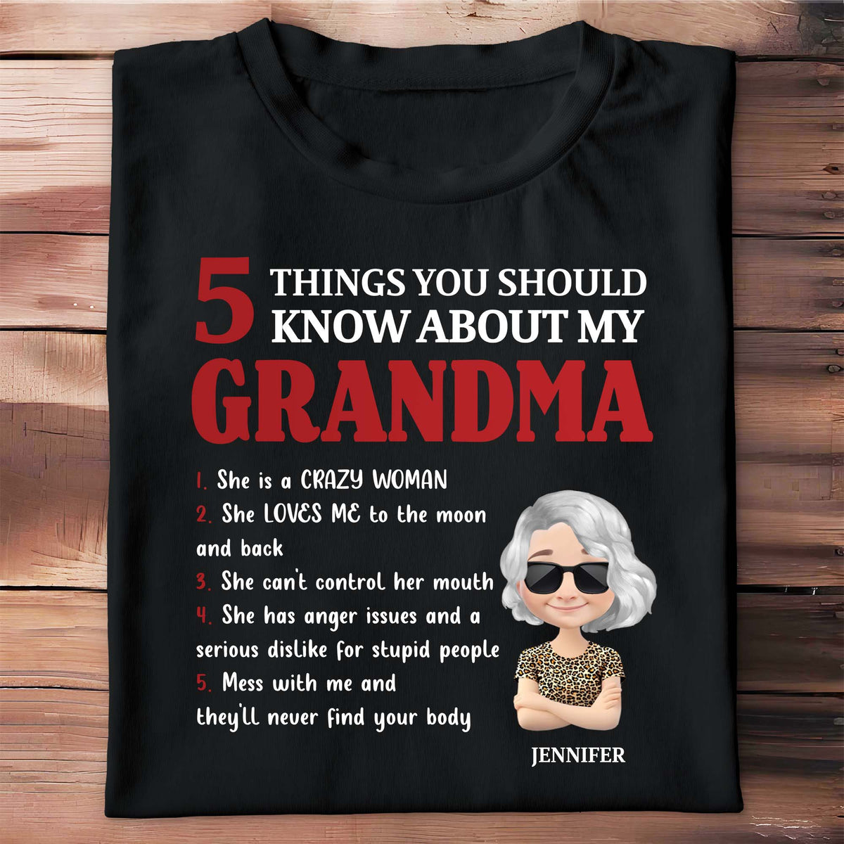 5 Things You Should Know About My Grandma, Love and Humor - Personalized Custom Unisex T-shirt, Hoodie - GRM041_BBAS