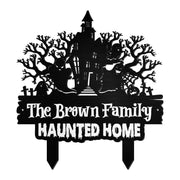 Our Family Haunted Home With Spooky House And Ghosts - Personalized Metal Garden Stake - HALW188_MEGSTA