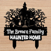 Our Family Haunted Home With Spooky House And Ghosts - Personalized Metal Garden Stake - HALW188_MEGSTA