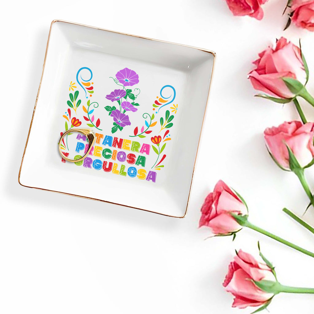 Altanera, Preciosa Y Orgullosa - Personalized Custom Jewelry Dish - LA005_SCRD