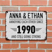 Annoying Each Other Since And Still Going Strong Rustic Sign - Personalized Metal Sign - CPL050_MSIGN