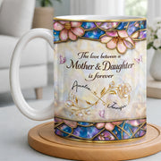 The Love Between A Mother And Daughter Is Forever Flowers And Butterflies - Personalized Custom Coffee Mug - MOM196_MG