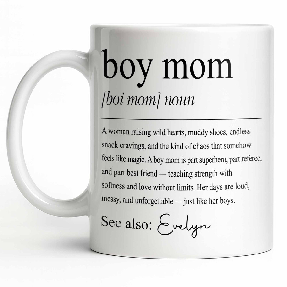Boy Mom Raising Wild Hearts Dictionary Definition Typography - Personalized Custom Coffee Mug - MOM295_MG