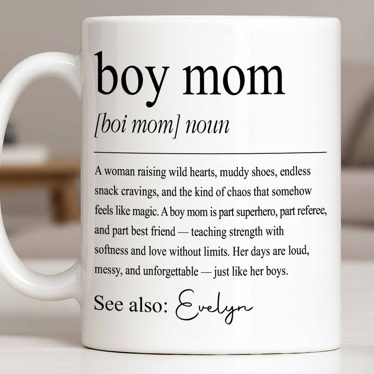 Boy Mom Raising Wild Hearts Dictionary Definition Typography - Personalized Custom Coffee Mug - MOM295_MG
