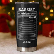 Bassist Nutrition Facts With Bass Guitar Graphic Personalized Custom Name - Personalized Custom Stainless Steel Tumbler 20oz 30oz - MUSIC010_TB
