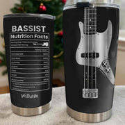 Bassist Nutrition Facts With Bass Guitar Graphic Personalized Custom Name - Personalized Custom Stainless Steel Tumbler 20oz 30oz - MUSIC010_TB