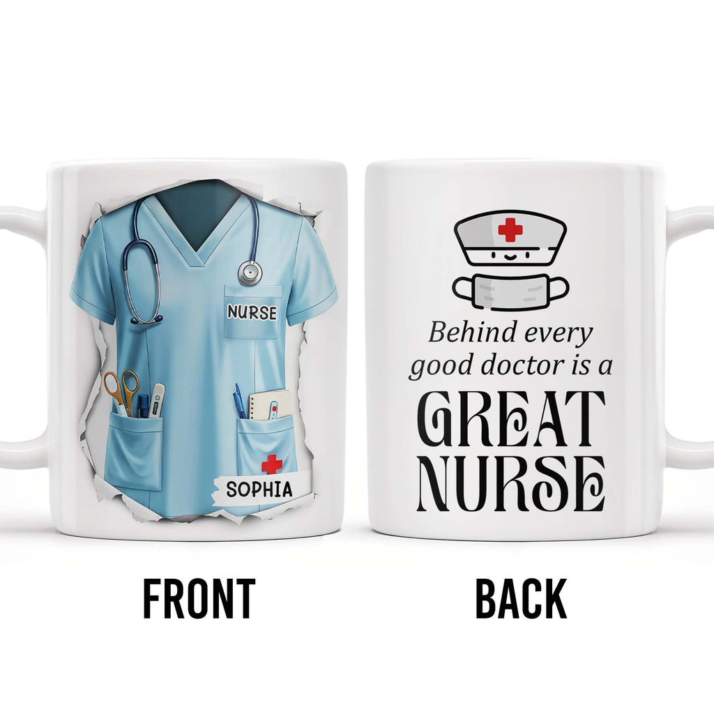 Behind Every Good Doctor Is A Great Nurse, Nurse Cap and Mask - Personalized Custom Coffee Mug - NUR010_MG