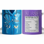 Nurse Nutrition Facts Compassion, Sleep, Courage Mug Design - Personalized Custom Coffee Mug - NUR060_MG