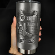 Honor Your Dedication, Police Badge Handcuffs Gun - Personalized Custom Stainless Steel Tumbler 20oz 30oz - OFC025_TB