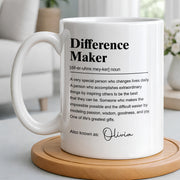 Difference Maker Dictionary Definition Typography Personalized Design - Personalized Custom Coffee Mug - TEACH283_MG