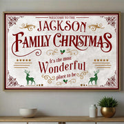 Welcome To The Family Christmas, Wonderful Place To Be - Personalized Custom Horizontal Poster - XMAS010_HPOS